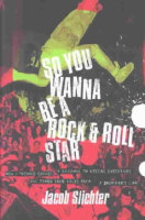 So_you_wanna_be_a_rock___roll_star