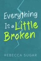 Everything_is_a_little_broken