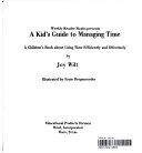 A_kid_s_guide_to_managing_time