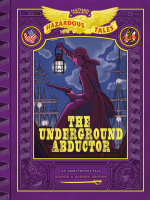 The_Underground_Abductor