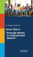 A_Study_Guide_For_Anne_Tyler_s__Average_Waves_In_Unprotected_Waters_