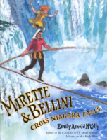 Mirette___Bellini_cross_Niagara_Falls