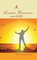 A_Victorious_Destination_with_God