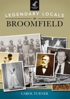 Legendary_Locals_of_Broomfield