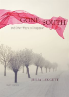 Gone_South_and_Other_Ways_to_Disappear