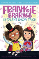 Frankie_Sparks_and_the_talent_show_trick