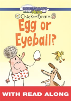 Chick_and_Brain__Egg_or_Eyeball___Read_Along_