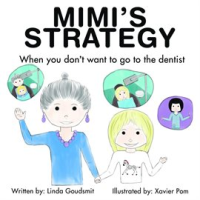 Mimi_s_Strategy_When_You_Don_t_Want_to_Go_to_the_Dentist