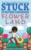 Stuck_in_Mother_Faboinging_Flower_Land_-_An_Odd_LitRPG_Novel