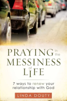 Praying_in_the_Messiness_of_Life