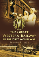 The_Great_Western_Railway_in_the_First_World_War