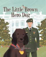 The_Little_Brown_Hero_Dog