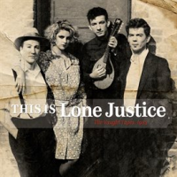 This_Is_Lone_Justice__The_Vaught_Tapes__1983