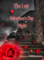 The_Last_Valentine_s_Day_Night