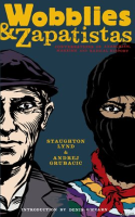 Wobblies_and_Zapatistas