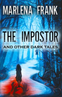 The_Impostor_and_Other_Dark_Tales