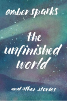 The_unfinished_world