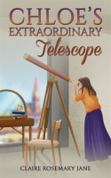 Chloe_s_Extraordinary_Telescope