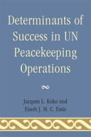 Determinants_of_Success_in_UN_Peacekeeping_Operations