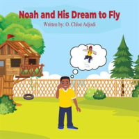 Noah_and_His_Dream_to_Fly
