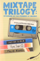 Mixtape_Trilogy__Stories_of_the_Power_of_Music