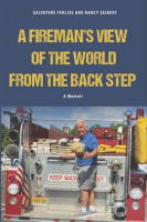 A_Fireman_s_View_of_the_World_From_the_Back_Step