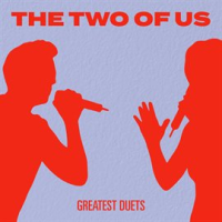The_Two_of_Us__Greatest_Duets