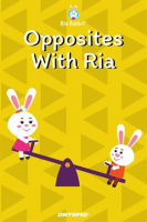 Opposites_With_Ria
