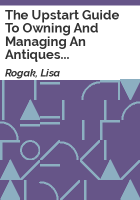 The_upstart_guide_to_owning_and_managing_an_antiques_business