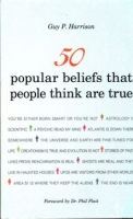 50_popular_beliefs_that_people_think_are_true