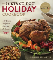 The_Instant_Pot_holiday_cookbook