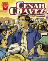 Graphic_Biographies__Cesar_Chavez___Fighting_for_Farmworkers