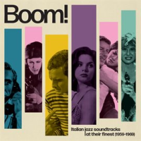 Boom__Italian_Jazz_Soundtracks_At_Their_Finest__1959-1969_