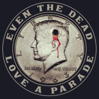 Even_The_Dead_Love_A_Parade