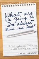 What_Are_We_Going_to_do_About_Mom_and_Dad_