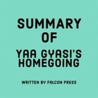 Summary_of_Yaa_Gyasi_s_Homegoing