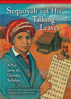Sequoyah_and_His_Talking_Leaves