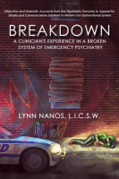 Breakdown__A_Clinician_s_Experience_in_a_Broken_System_of_Emergency_Psychiatry