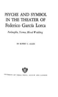 Psyche_and_symbol_in_the_theater_of_Federico_Garcia_Lorca