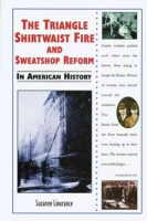 The_Triangle_Shirtwaist_fire_and_sweatshop_reform_in_American_history