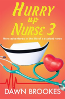 More_Adventures_in_the_Life_of_a_Student_Nurse