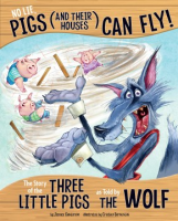 No_lie__pigs__and_their_houses__CAN_fly_