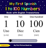 My_First_Spanish_1_to_100_Numbers_Book_With_English_Translations