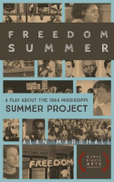 Freedom_Summer__A_Stage_Play_About_the_1964_Mississippi_Summer_Project