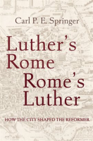 Luther_s_Rome__Rome_s_Luther