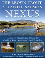 The_Brown_Trout-Atlantic_Salmon_Nexus