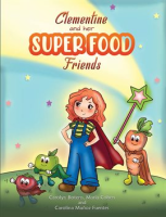 Clementine_and_her_Super_Food_Friends