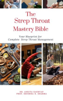 The_Strep_Throat_Mastery_Bible__Your_Blueprint_for_Complete_Strep_Throat_Management