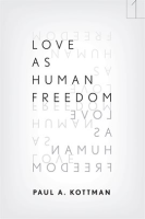 Love_As_Human_Freedom