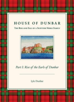 House_of_Dunbar__Part_1